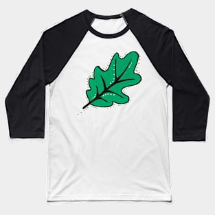 Leaf it out! Baseball T-Shirt